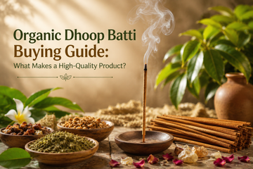 Organic Dhoop Batti Buying Guide: What Makes a High-Quality Product?