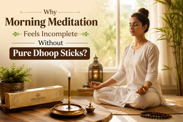 Why Morning Meditation Feels Incomplete Without Pure Dhoop Sticks?