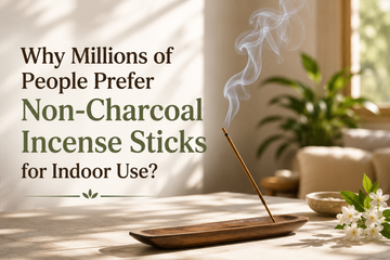 Why Millions of People Prefer Non-Charcoal Incense Sticks for Indoor Use?
